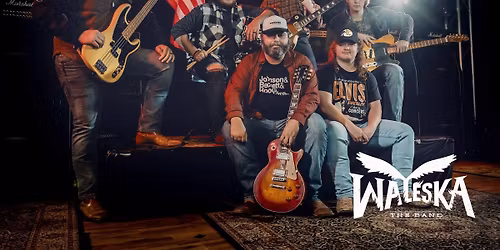 The Band Waleska