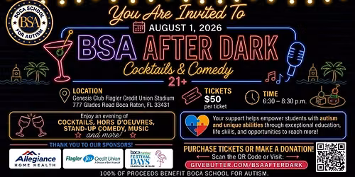 2nd Annual BSA After Dark: Cocktails & Comedy (Benefit for Boca School for Autism)