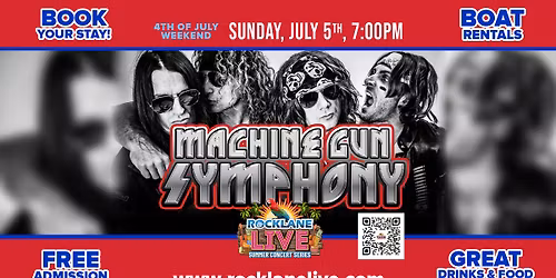 Machine Gun Symphony at Rock Lane LIVE! July 4th Weekend 2026!