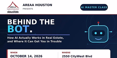 AREAA Houston Lunch & Learn-Behind the Bot (AI)