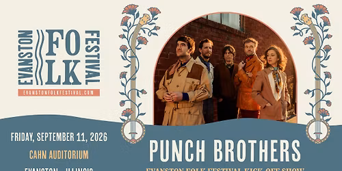 Evanston Folk Fest Presents...Punch Brothers at Cahn Auditorium