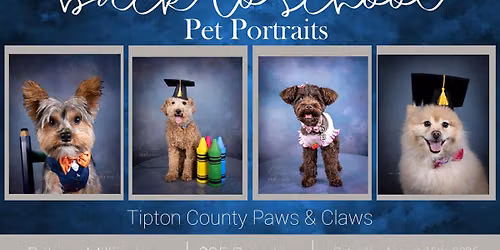 Back to School Pet Portraits benefiting Tipton County Paws and Claws