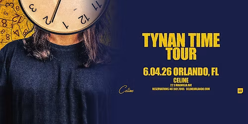 TYNAN @ Celine Orlando