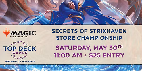 MTG: Secrets of Strixhaven Store Championship