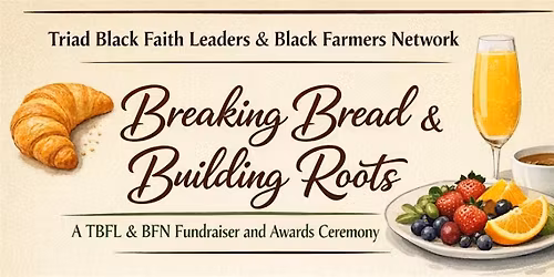 Breaking Bread and Building Roots: A TBFL-BFN Fundraiser Donations