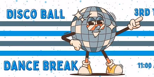 Disco Ball Dance Break!