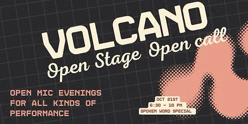 Volcano Open stage