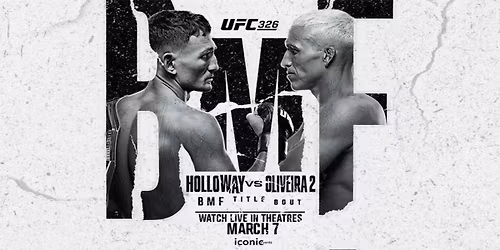 UFC 326: Max Holloway vs Charles Oliveira 2