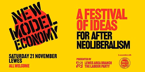 New Model Economy : A Festival of Ideas for After Neoliberalism