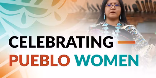 Pueblo Women\u2019s Celebration