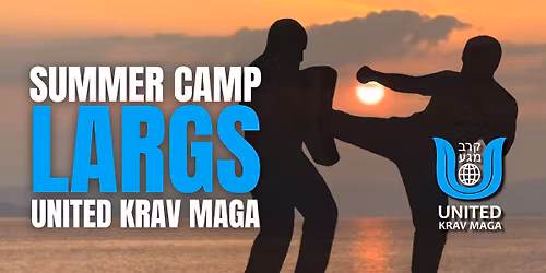 United Krav Maga: Summer Camp Largs 2026