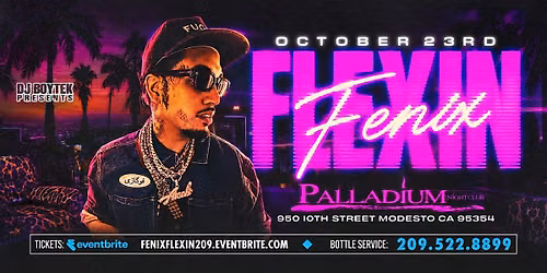 Fenix Flexin Live @ The Palladium Nightclub