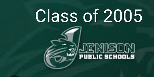 \ud83c\udf93 Jenison High School Class of 2005 \u2013 20-Year Reunion \ud83c\udf89