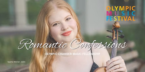 Romantic Confessions feat. the Olympic Chamber Music Fellowship