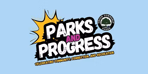 Parks & Progress