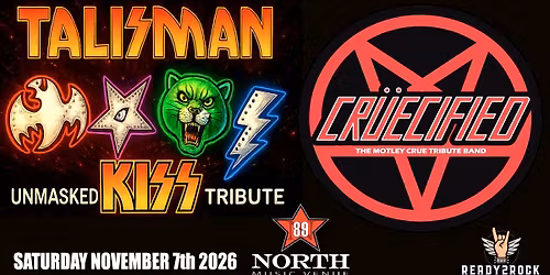 TALISMAN & CRUECIFIED - LIVE AT 89 NORTH