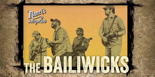 The Bailiwicks LIVE at Manci's Antique Club