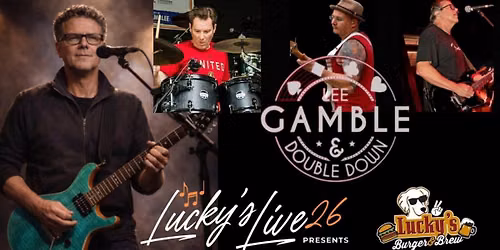 Lucky's LIVE Sunday's Presents Lee Gamble & Doubledown