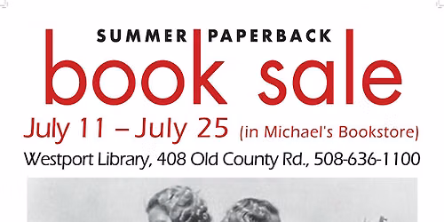 Friends of Westport Library's Summer Paperback Book Sale