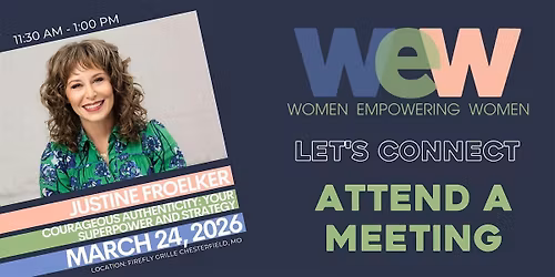 Courageous Authenticity: Your Superpower and Strategy  - Chesterfield, MO