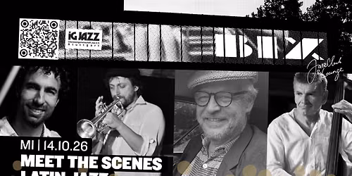 Meet the Scenes \u2022 Latin Jazz \u2022 presented by IG JAZZ \u2022 BIX \u2022 Stuttgart