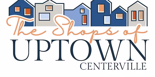  Sip & Shop in Uptown Centerville \u2014 Thursday, April 9th \u2728