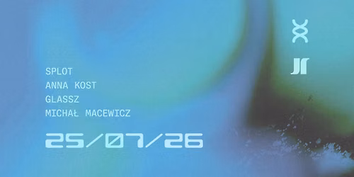 J1 | SPLOT: Anna Kost, Glassz, Micha\u0142 Macewicz