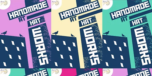 Handmade at Hat Works Summer Market