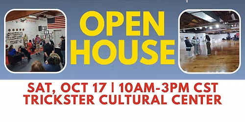 Trickster Cultural Center Open House