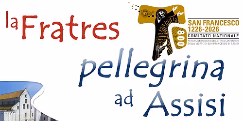 Pellegrinaggio ad Assisi e Osimo
