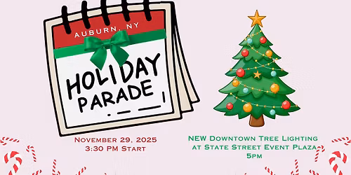 Holiday Parade and NEW Downtown Tree Lighting Ceremony