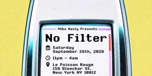 Mike Nasty Presents: No Filter!