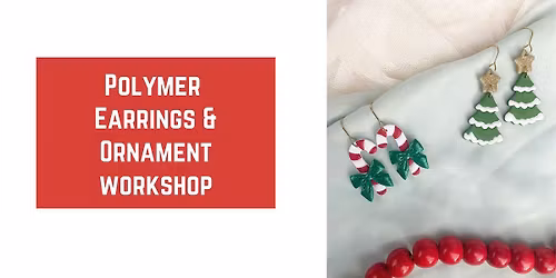 Polymer Earrings & Ornament Workshop