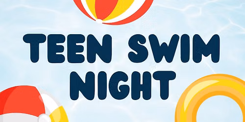Teen Swim Night