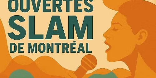 Les Sc\u00e8nes Ouvertes Slam de Montr\u00e9al