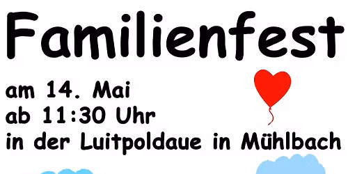 Familienfest an Vatertag in M\u00fchlbach 2026