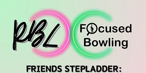 RBL & FB - Friends Stepladder