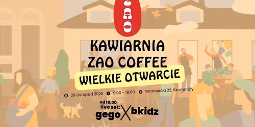 Otwarcie Kawiarni ZAO Coffee