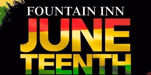 Fountain Inn's Juneteenth Soul Food Festival