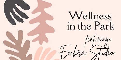 Wellness in the Park - Embra Studio