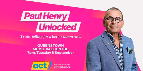 Paul Henry Unlocked | Queenstown