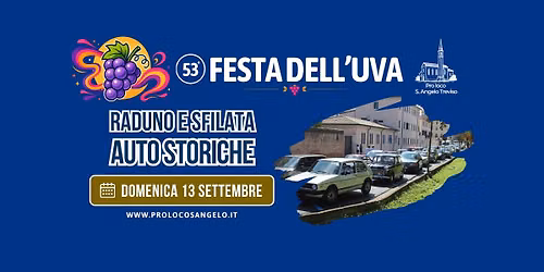 🚗 Raduno e Sfilata Auto Storiche – 53° Festa dell’Uva 2026