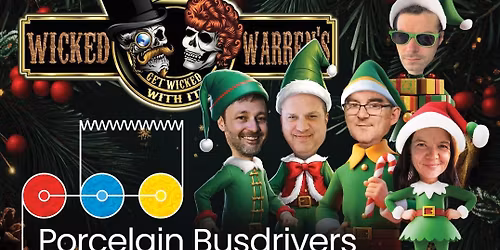 Porcelain Busdrivers at Wicked Warren's Jamestown