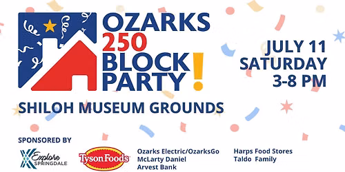 Ozarks 250 Block Party!