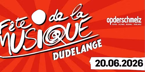 F\u00eate de la Musique Dudelange 2026
