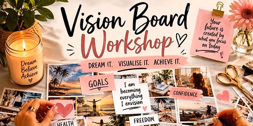 Vision Board Magickal Workshop | Align & Manifest 