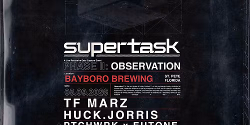 Supertask @ Bayboro Brewing - Saint Petersburg, FL