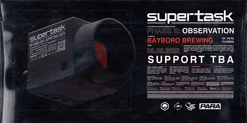 Supertask @ Bayboro Brewing - Saint Petersburg, FL
