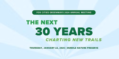 Fox Cities Greenways 2026 Annual Meeting