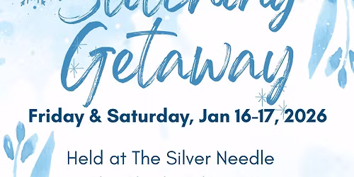 January 2026 Stitching Getaway